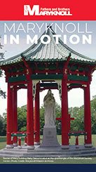 Thumnail of the Maryknoll in Motion Newsletter Thumnail of the Maryknoll in Motion Newsletter